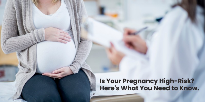 What is a High-Risk Pregnancy?